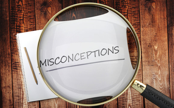 I Think You Got Me All Wrong: Debunking Common&nbsp;Misconceptions